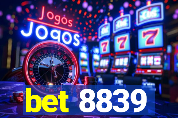 bet 8839